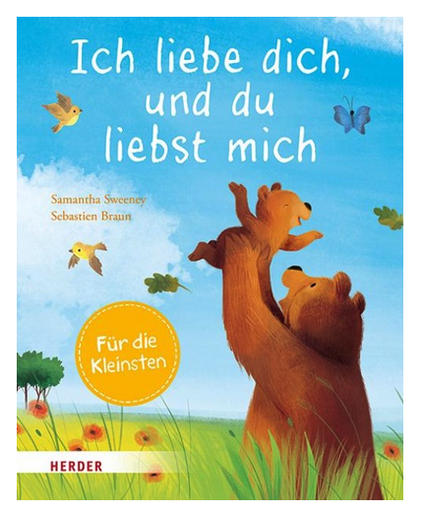 [978-3-451-71749-9] Ich liebe dich, und du liebst mich (Pappbilderbuch)