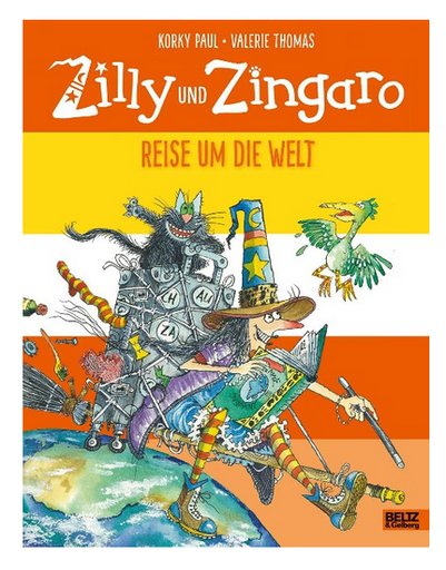 [978-3-407-76243-6] Zilly und Zingaro. Reise um die Welt